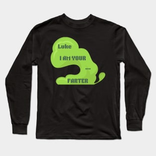 Luke I am your farter Long Sleeve T-Shirt